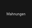 Mahnungen